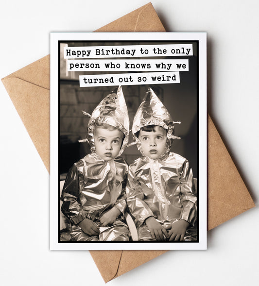 Funny Birthday Card for Sibling (5x7") Vintage with Envelope